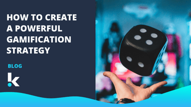How To Create A Powerful Gamification Strategy