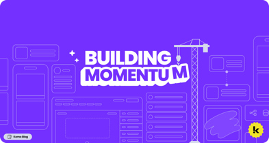 Building Momentum: Loyalty that lands, surveys that stick, and smarter ways to scale