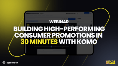 Building high-performing consumer promotions in 30 minutes with Komo